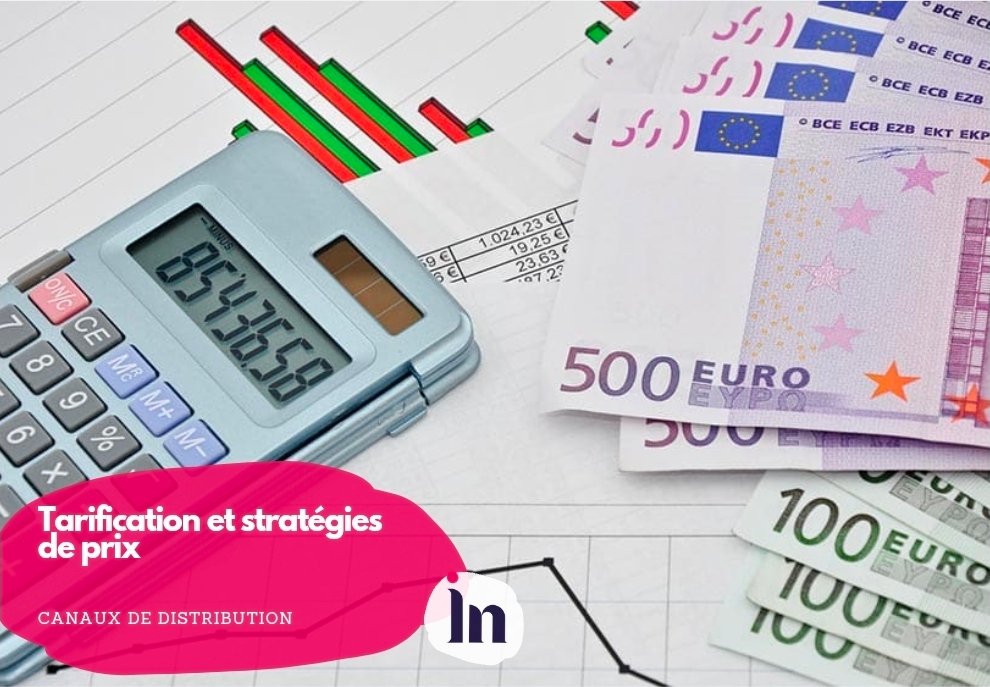 Tarification et stratégies de prix